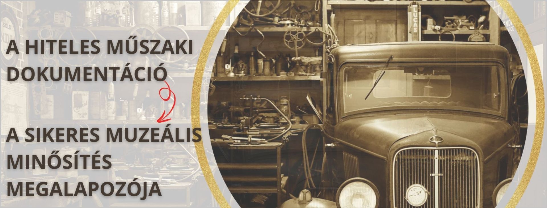 Szükséges dokumentációk a muzeális minősítéshez