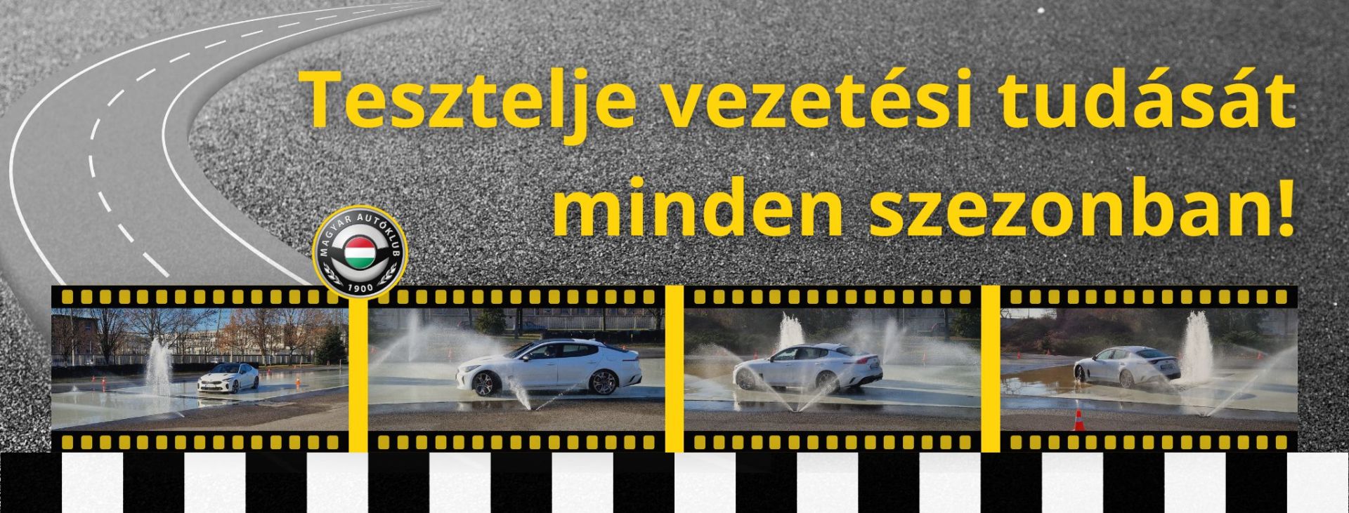 Tesztelje vezetési tudását MINDEN SZEZONBAN!