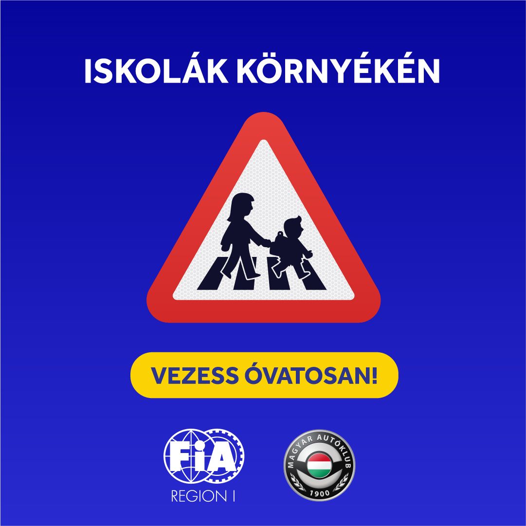 Vissza az iskolába: az FIA útjára indítja közlekedésbiztonsági kampányát  az iskolai zónákra vonatkozóan