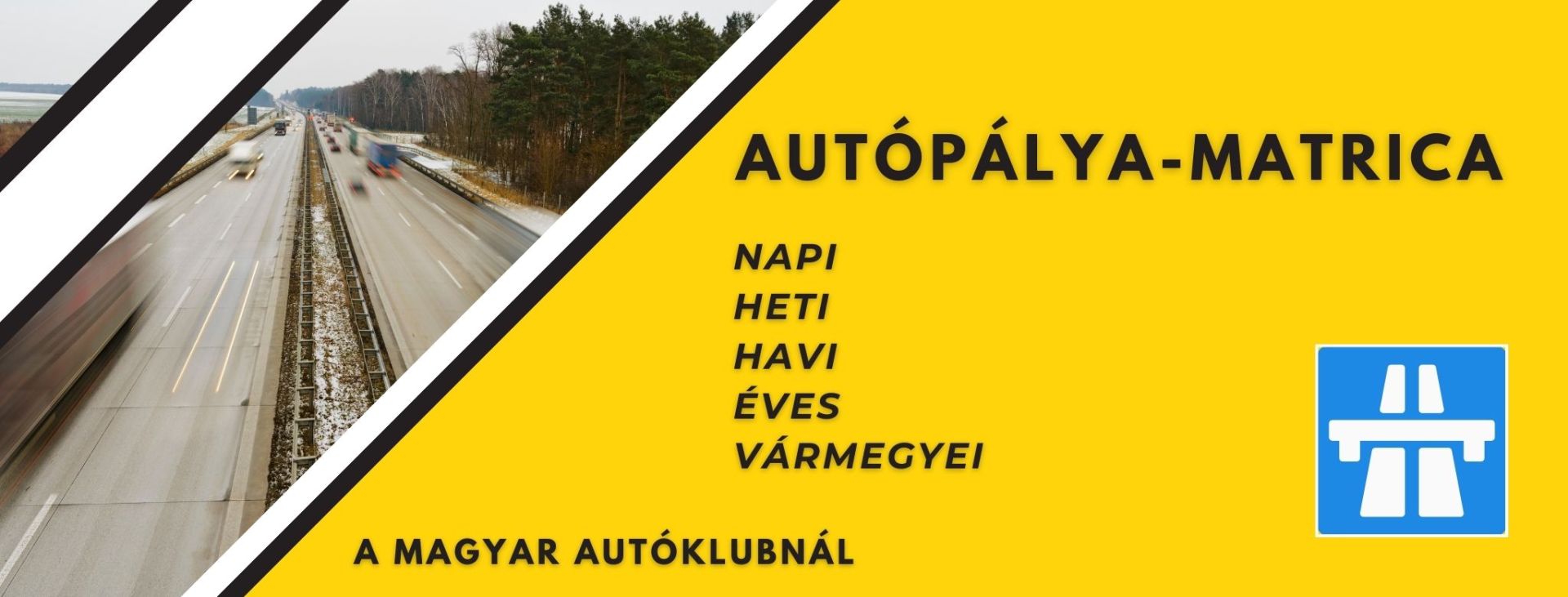 Autópálya-matrica 2025