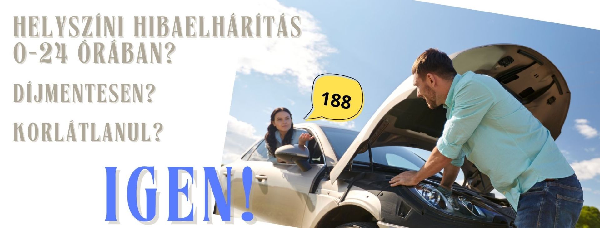 Helyszíni hibaelhárítás 0-24 órában, díjmentesen és korlátlanul?